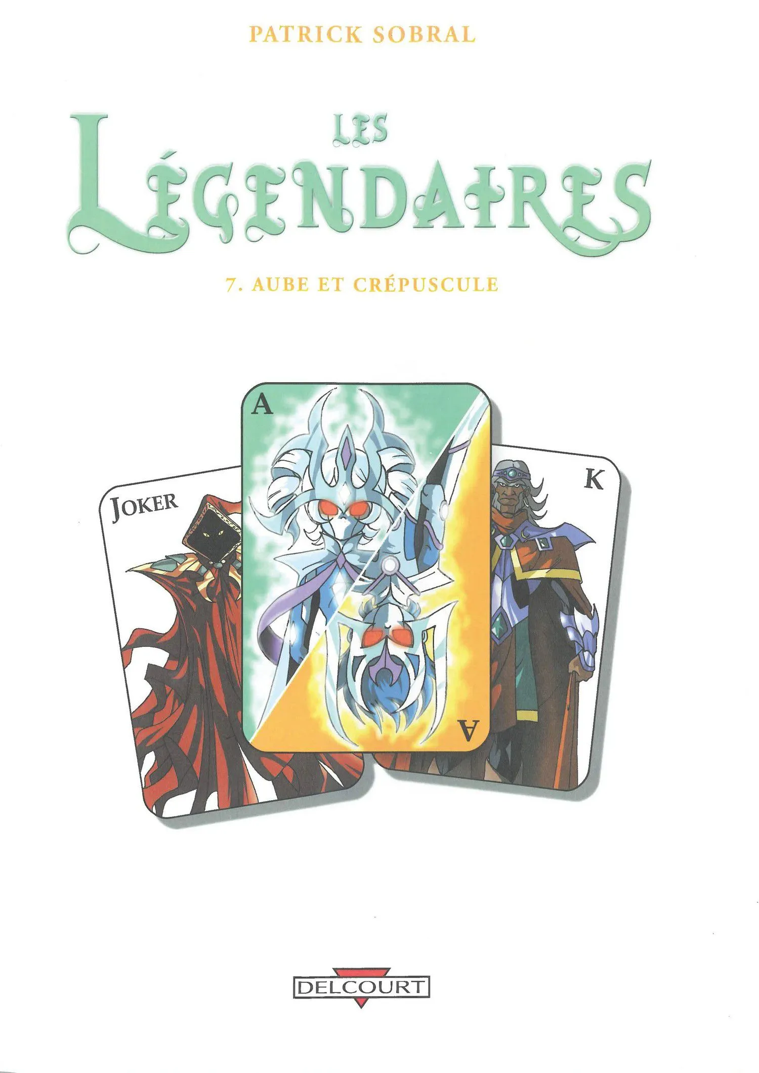 Les Légendaires - 7 - 65c94424bbb7a.webp