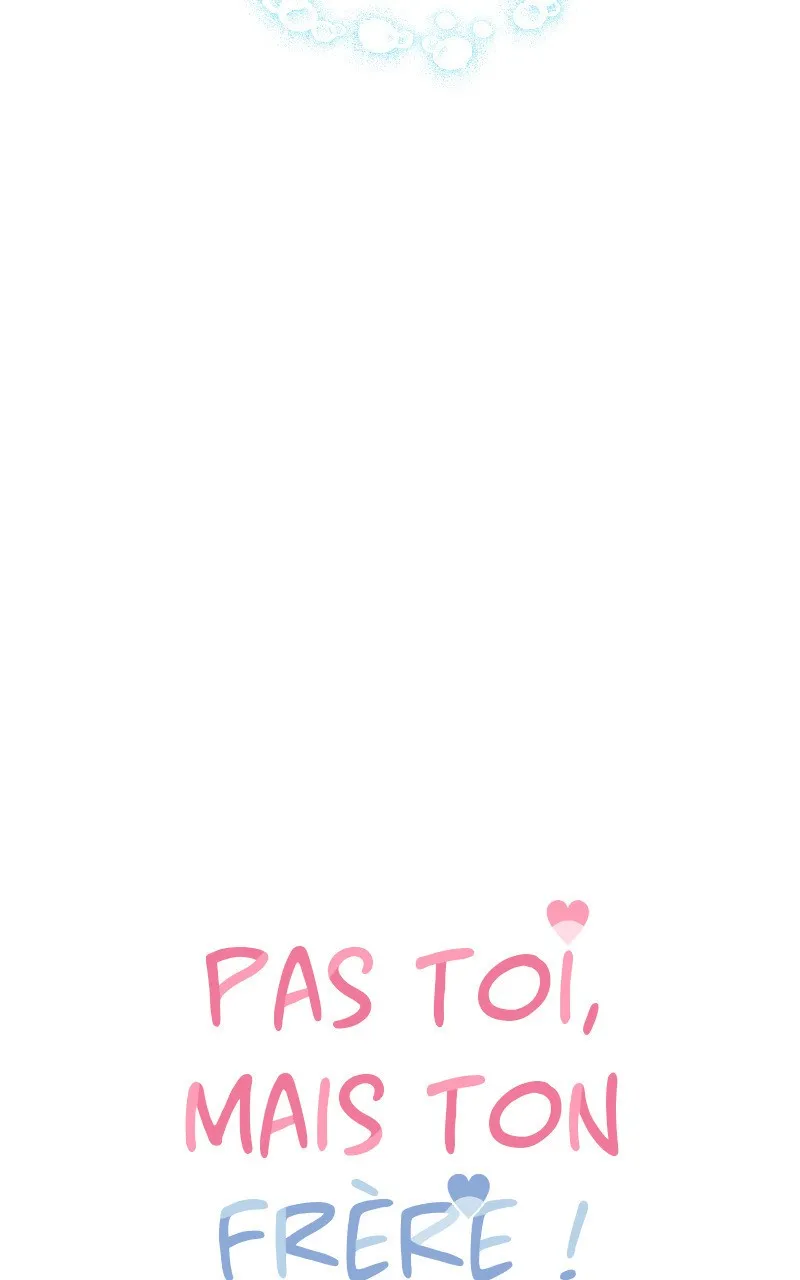 Pas toi, mais ton frère ! - 22 - 67ec11a287918.webp
