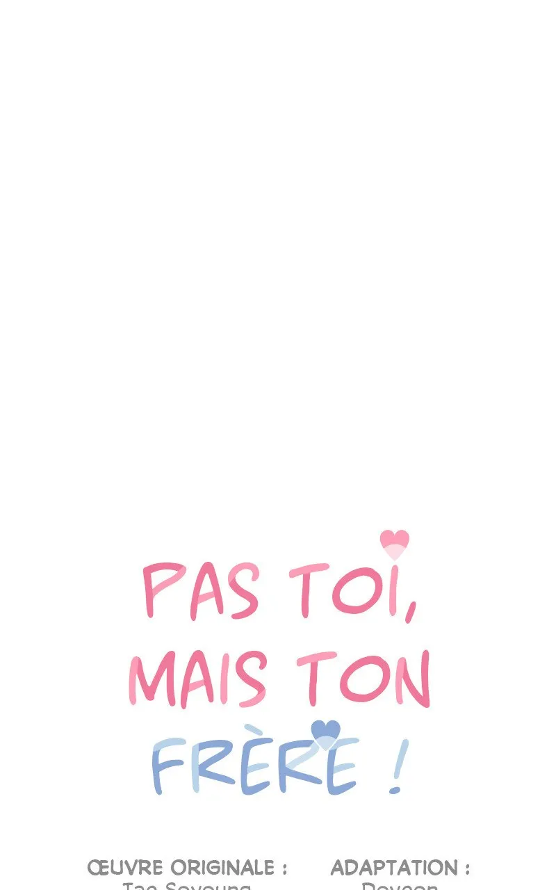 Pas toi, mais ton frère ! - 24 - 67ec11b26b14a.webp