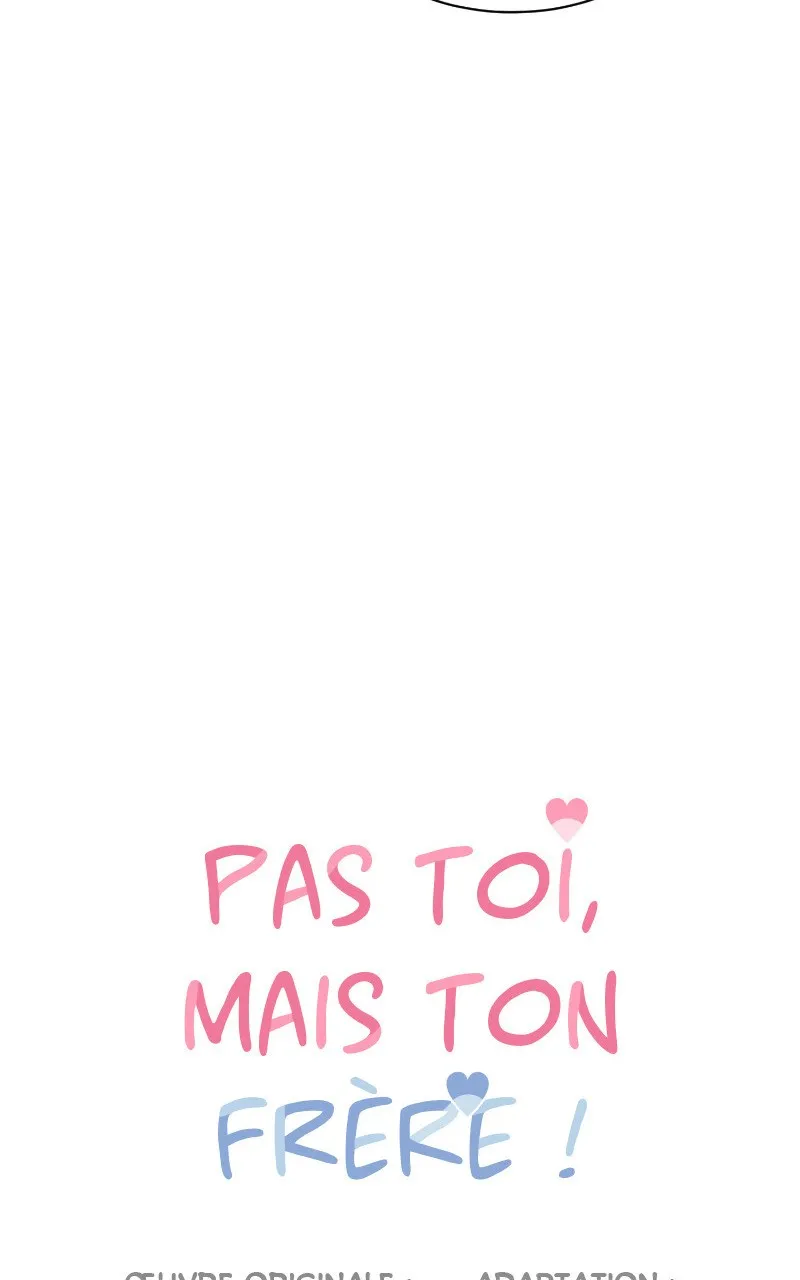 Pas toi, mais ton frère ! - 41 - 67ec125d77eed.webp