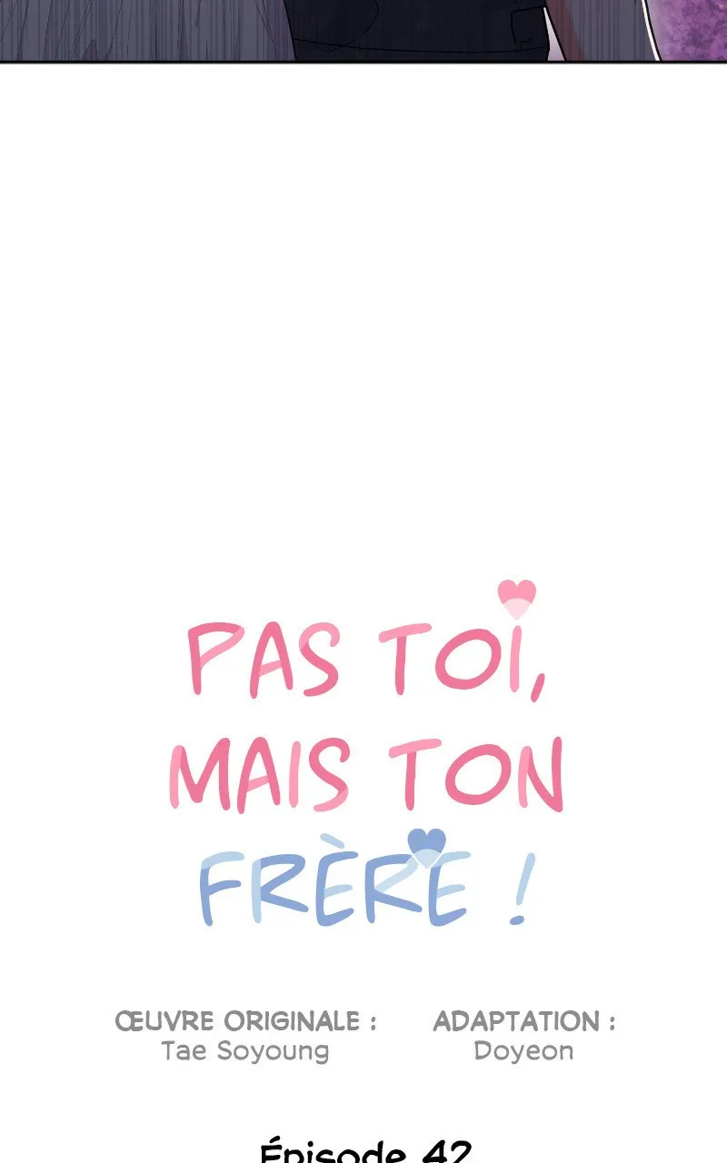 Pas toi, mais ton frère ! - 42 - 67ec12665eb94.webp