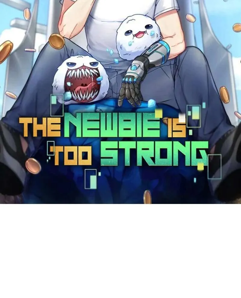 The Newbie Is Too Strong - 23 - 66311977bb29c.webp